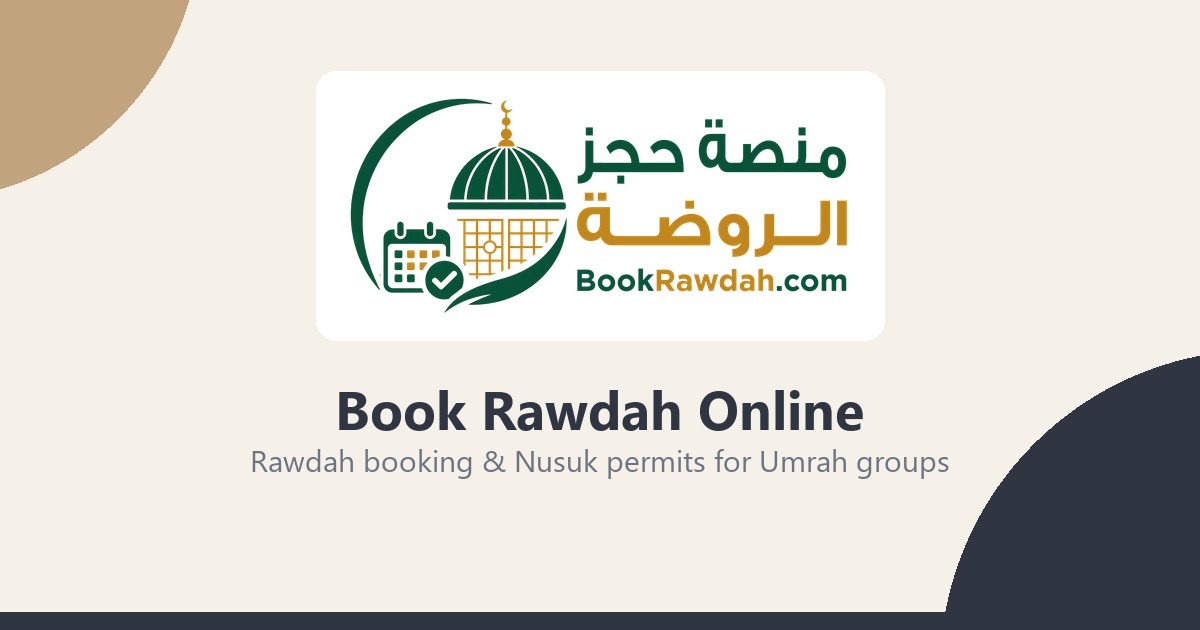 How Umrah Companies Book Rawdah Appointments